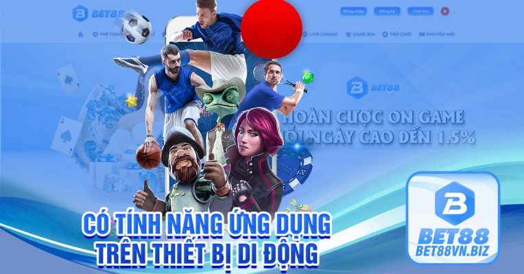 Có tính năng ứng dụng trên thiết bị di động