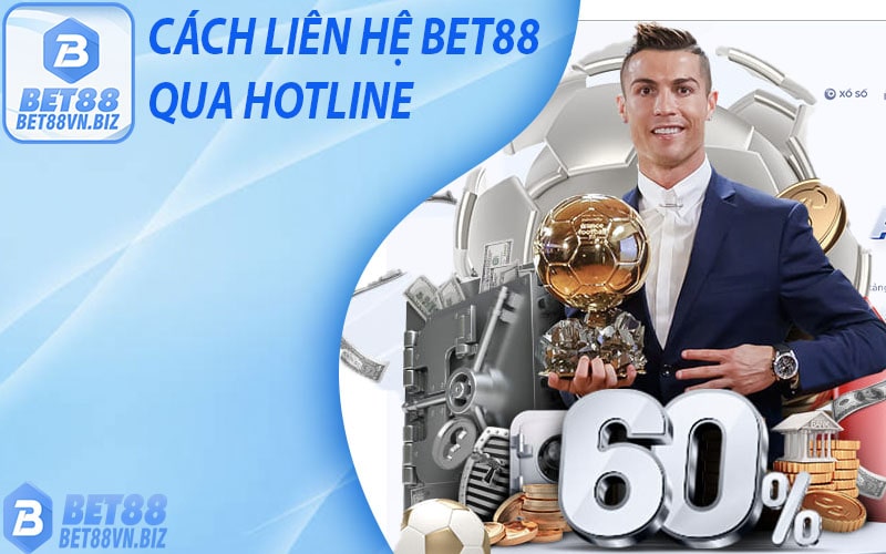 Liên hệ bet88 qua hotline