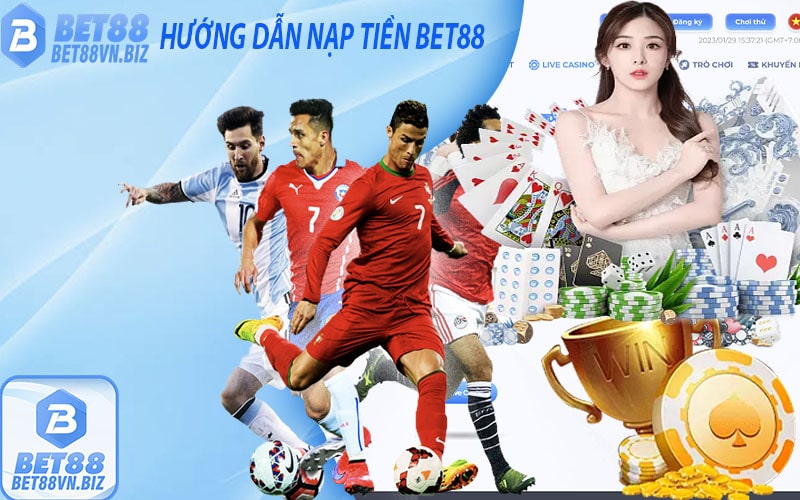 Hướng dẫn nạp tiền bet888